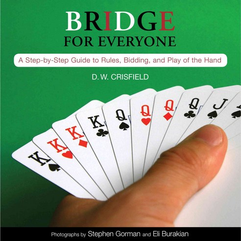 Knack Bridge for Everyone: A Step-by-Step Guide to Rules Bidding and Play of the Hand, Knackk Pr