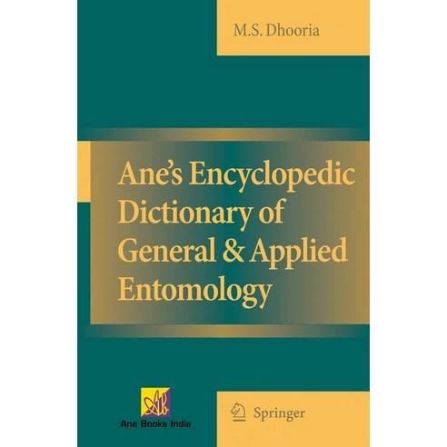 Ane''s Encyclopedic Dictionary of General & Applied Entomology, Springer Verlag