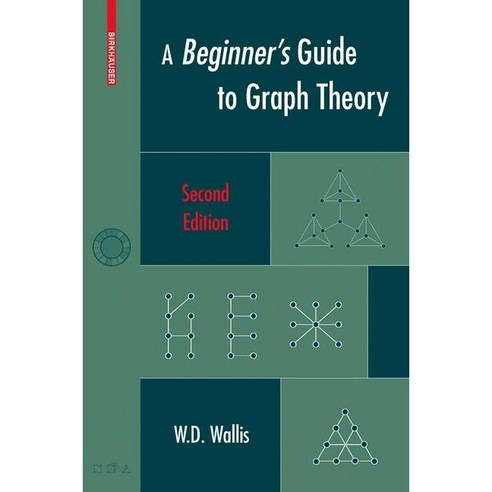 A Beginner''s Guide to Graph Theory, Birkhauser