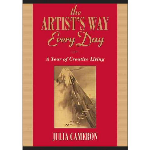 The Artist''s Way Every Day:A Year of Creative Living, Jeremy Tarcher Publ