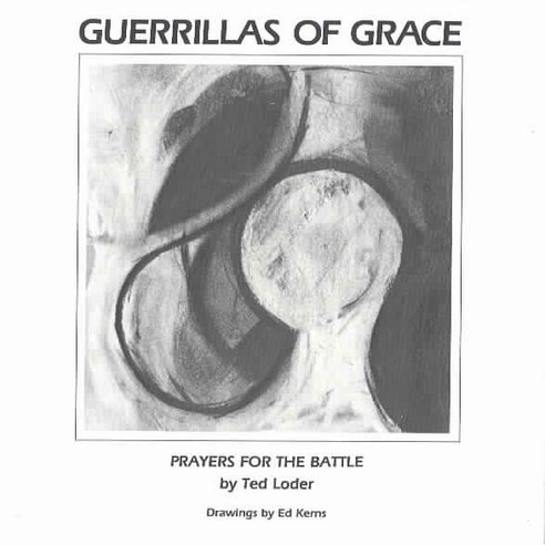 Guerrillas Of Grace: Prayers For The Battle, Augsburg Fortress Pub