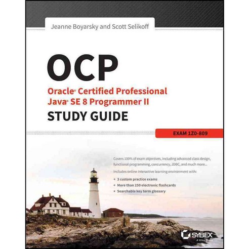 Oracle Certified Professional Java SE 8 Programmer II: Exam 1Z0-809 ...