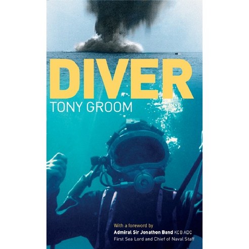 Diver: A Royal Navy and Commercial Diver''s Journey Through Life and Around the World, Sheridan House Inc