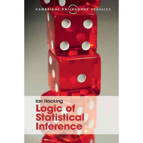 Logic of Statistical Interference, Cambridge Univ Pr