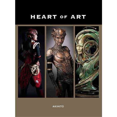 Heart of Art: Welcome to a Small Glimpse into the Grand World of Special Effects Makeup and Fine Art of Akihito, Design Studio Pr