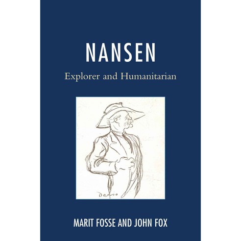 Nansen: Explorer and Humanitarian Paperback, Hamilton Books