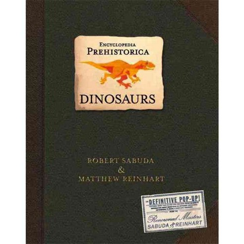 Dinosaurs: Encyclopedia Prehistorica Hardback, Candlewick Pr
