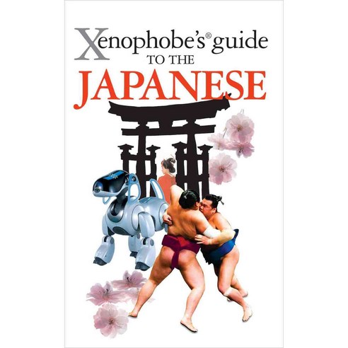 Xenophobe''s Guide to the Japanese, Oval Books