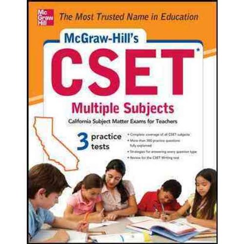 McGraw-Hill''s CSET Multiple Subjects, McGraw-Hill
