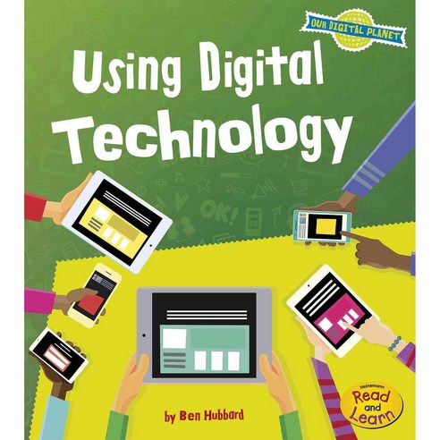 Using Digital Technology, Heinemann Read & Learn