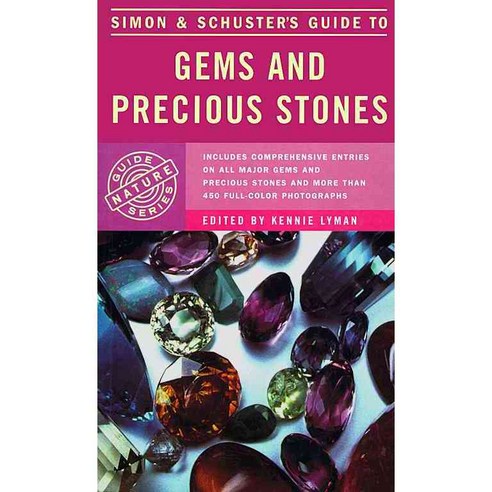 Simon and Schuster''s Guide to Gems and Precious Stones, Touchstone Books