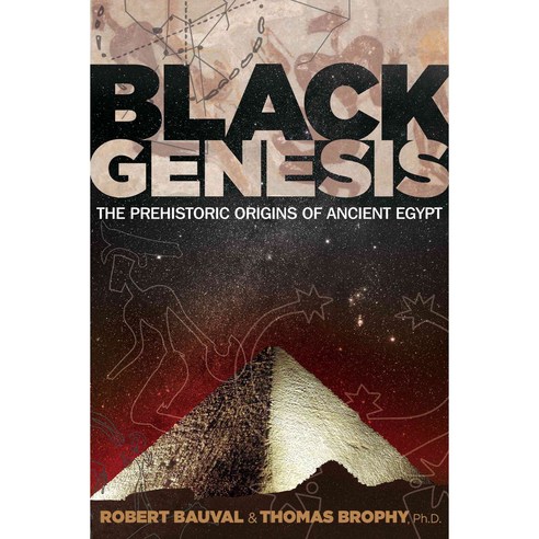 Black Genesis: The Prehistoric Origins of Ancient Egypt, Bear & Co