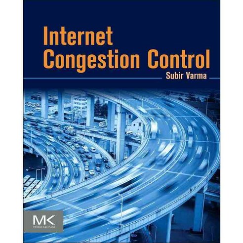 Internet Congestion Control, Morgan Kaufmann Pub