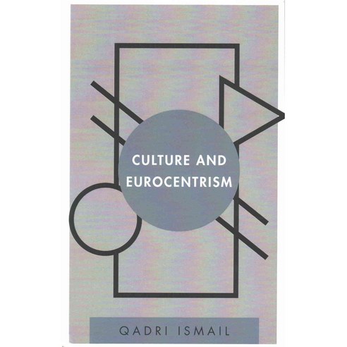 Culture and Eurocentrism Paperback, Rowman & Littlefield International