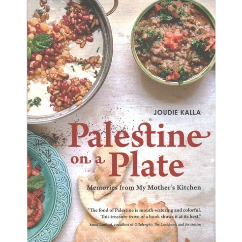 Palestine on a Plate: Memories from My Mother''s Kitchen, Interlink Pub Group Inc
