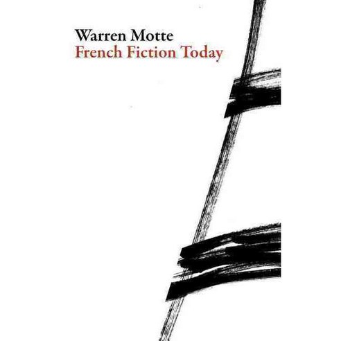 French Fiction Today, Dalkey Archive Pr