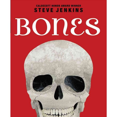 Bones: Skeletons and How They Work Hardcover, Scholastic Press