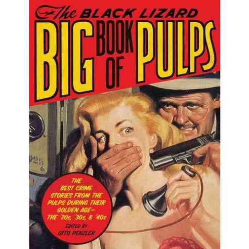 The Black Lizard Big Book of Pulps, Vintage Books