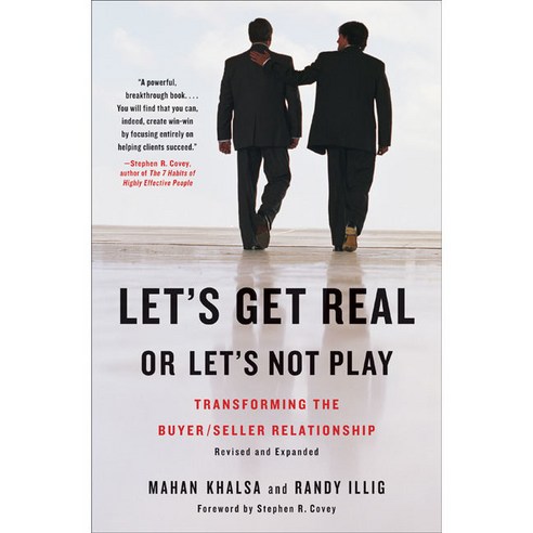 Let''s Get Real or Let''s Not Play: Transforming the Buyer/ Seller Relationship, Portfolio