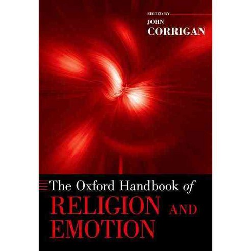 The Oxford Handbook of Religion and Emotion Paperback, Oxford University Press, USA