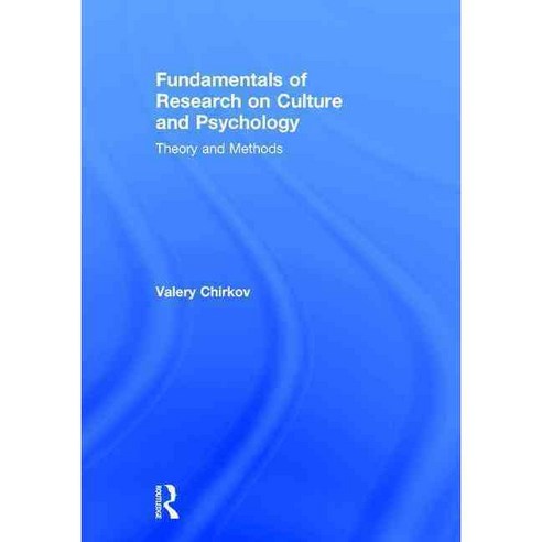 Fundamentals of Research on Culture and Psychology: Theory and Methods Paperback, Routledge
