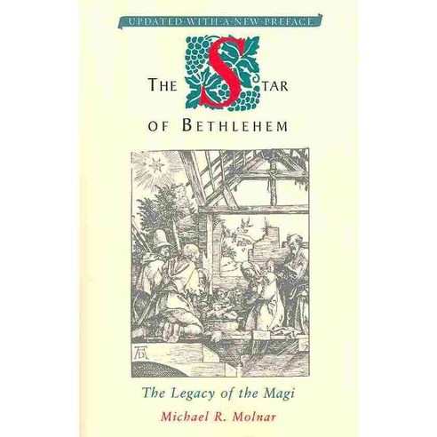 The Star of Bethlehem: The Legacy of the Magi, Rutgers Univ Pr