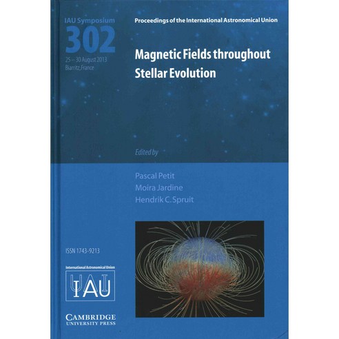 Magnetic Fields Throughout Stellar Evolution, Cambridge Univ Pr