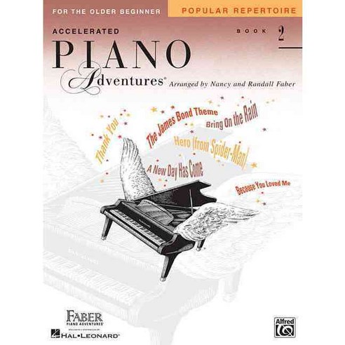 Accelerated Piano Adventures for the Older Beginner: Popular Repertoire, Faber Piano Adventures