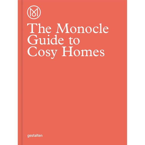 [해외도서] The Monocle Guide to Cosy Homes, Prestel Pub