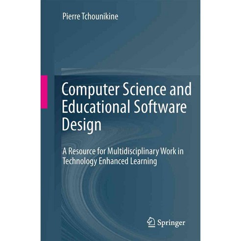 Computer Science and Educational Software Design, Springer Verlag