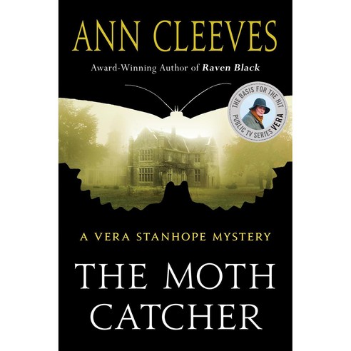 The Moth Catcher: A Vera Stanhope Mystery Paperback, Minotaur Books