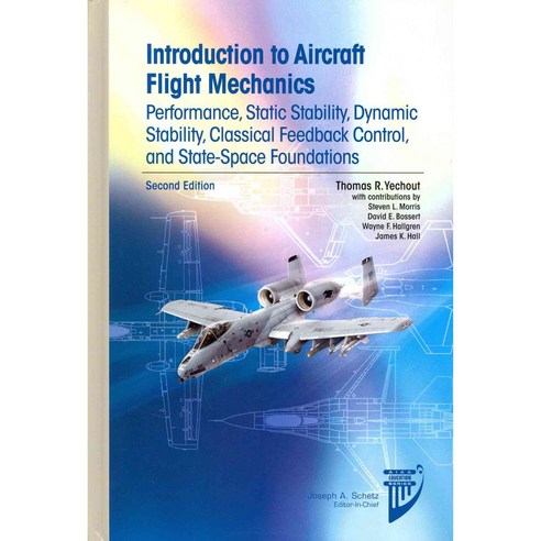 Introduction to Aircraft Flight Mechanics, Amer Inst of Aeronautics &