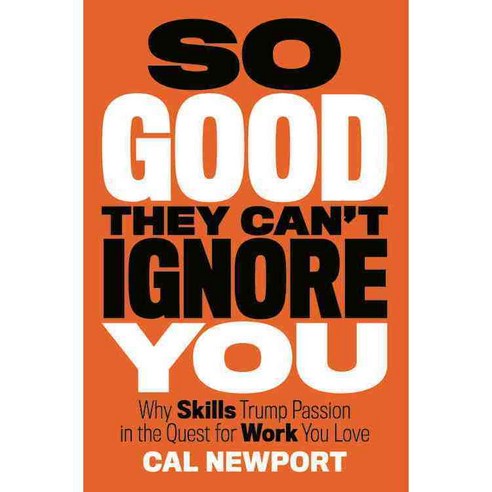 So Good They Cant Ignore You hardback - 취업 | 쿠팡