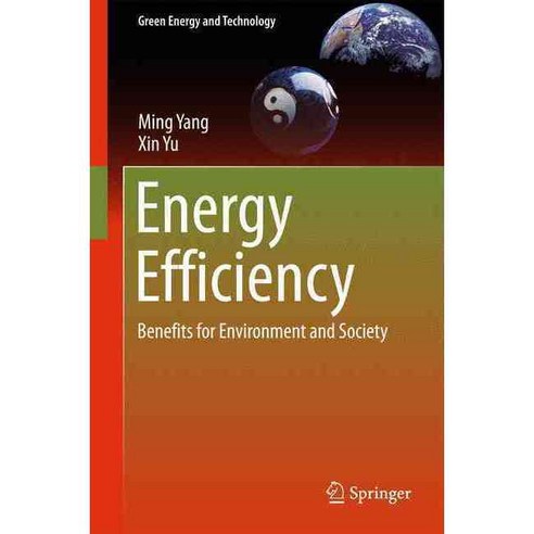 Energy Efficiency: Benefits for Environment and Society, Springer Verlag