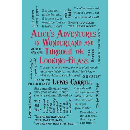 Alice''s Adventures in Wonderland and Through the Looking-Glass, Canterbury Classics
