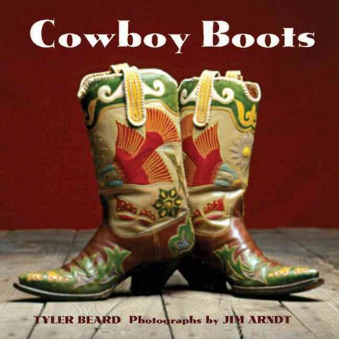 Cowboy Boots, Gibbs Smith