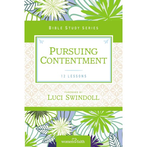 Pursuing Contentment, Thomas Nelson Inc