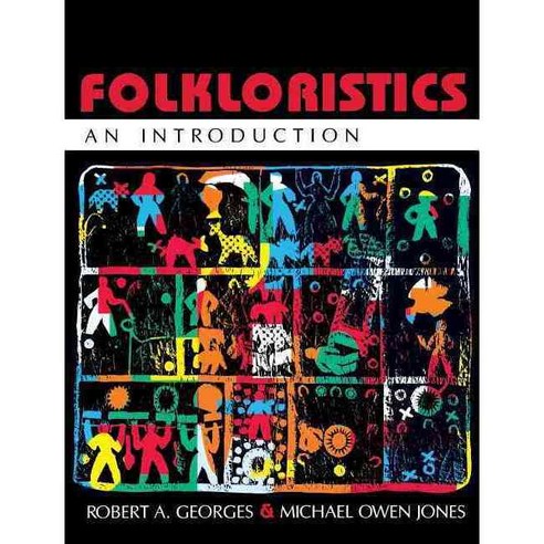 Folkloristics: An Introduction Paperback, Indiana University Press