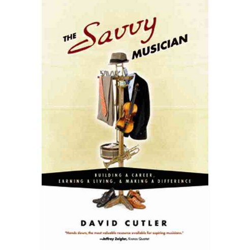 The Savvy Musician: Building a Career Earning a Living & Making a Difference, Helius Pr