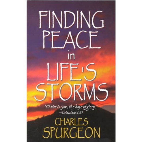 Finding Peace in Life''s Storms, Whitaker House