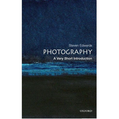 Photography: A Very Short Introduction, Oxford Univ Pr