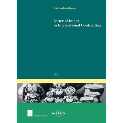 Letter of Intent in International Contracting Paperback, Intersentia ...