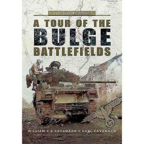 A Tour of the Bulge Battlefield, Pen & Sword