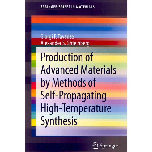 Production of Advanced Materials by Methods of Self-Propagating High-Temperature Synthesis, Springer Verlag