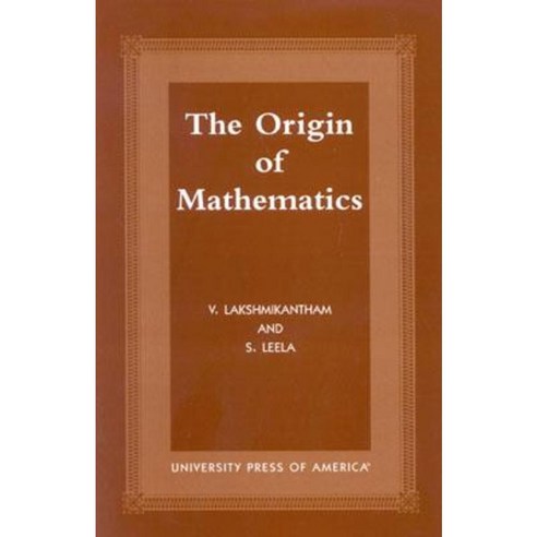 The Origins of Mathematics Paperback, Upa