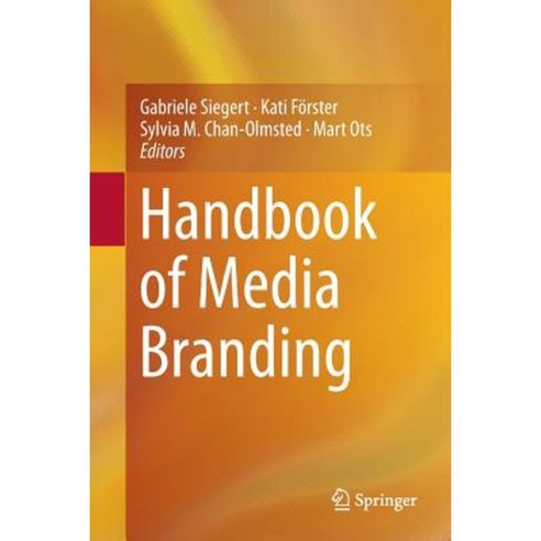 Handbook of Media Branding Paperback, Springer
