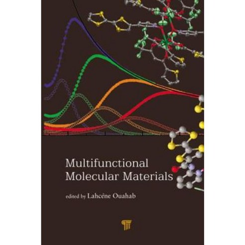 Multifunctional Molecular Materials Hardcover, Pan Stanford Publishing
