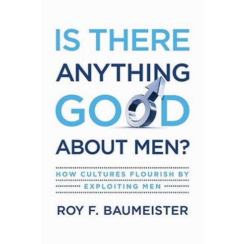 Is There Anything Good about Men?, Oxford University Press