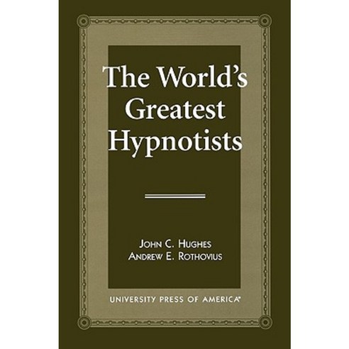 The World''s Greatest Hypnotists Paperback, Upa