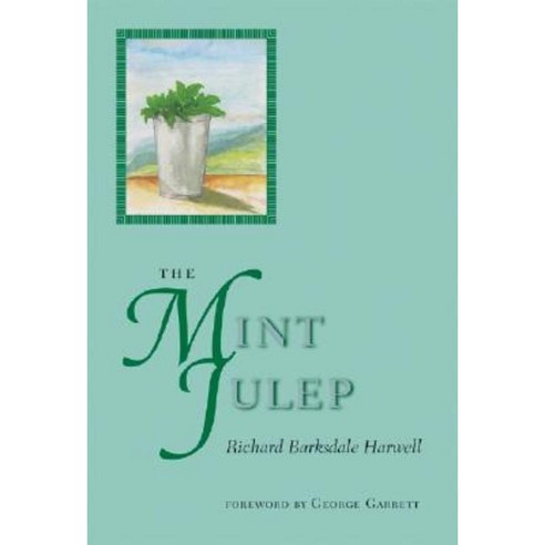 The Mint Julep Hardcover, University of Virginia Press